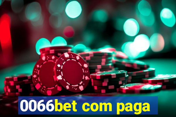 0066bet com paga